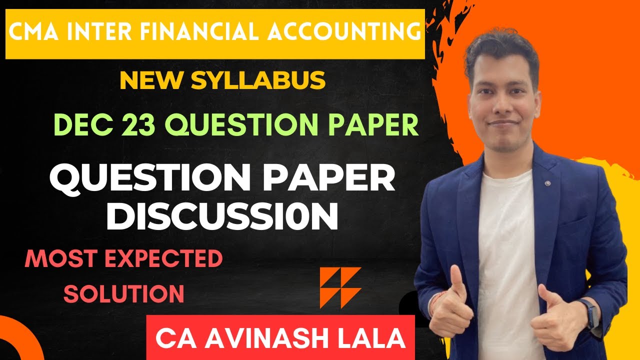 CMA Inter Financial Accounting Dec 23 Most Expected Solution | CA ...