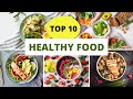 Top 10 Foods for Health