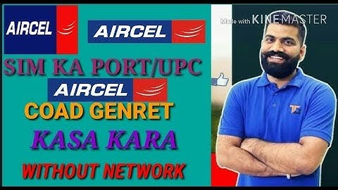 [FOR ALL CIRCLES] Genret aircel sim PORT/UPC coad 2MINIT NO NETWORK