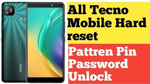 Tecno Bc2 Pop 4 Hard reset Pattern, pin, password All Tecno Mobile Har reset