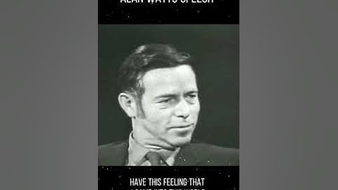 Most Powerful Alan Watts Speech
