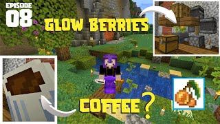 Glow Berries and COFFEE? Minecraft 1.17 | Lets Play: Episode 08