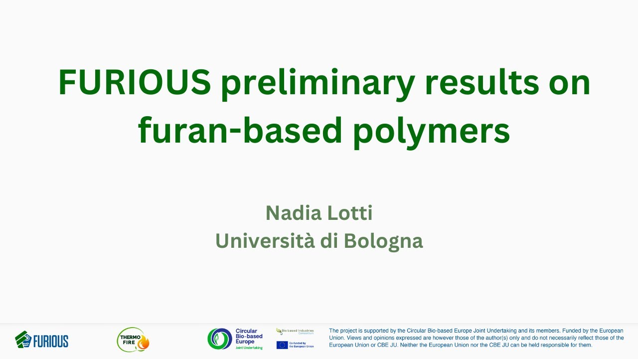 FURIOUS preliminary results on furan-based polymers - Nadia Lotti - University of Bologna