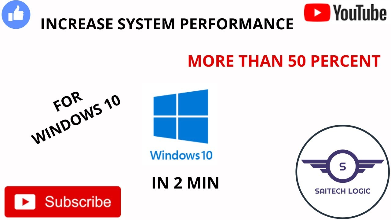 Increase System Performance By 50 Percent in 2 Minutes | Windows 10 ...