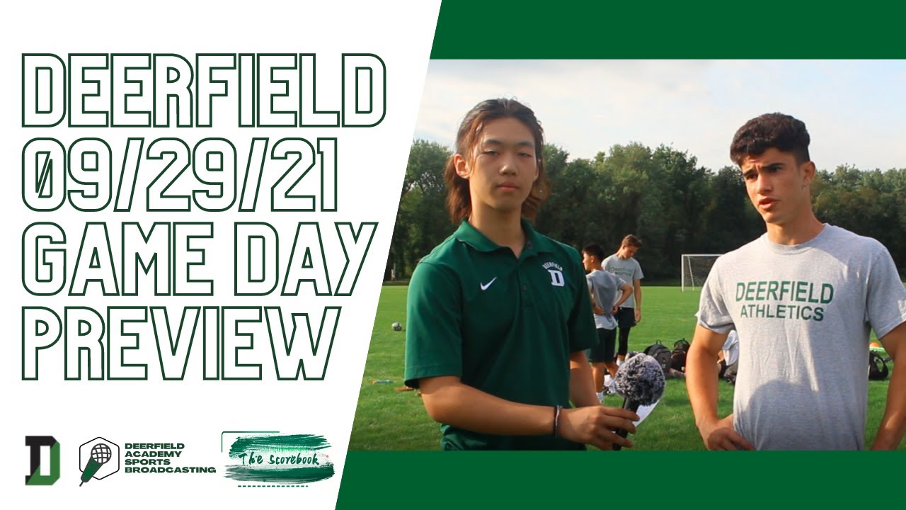 The Scorebook - Deerfield Game Day Preview 09/29/21