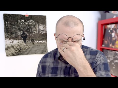 Noah Kahan - Stick Season (We'll All Be Here Forever) ALBUM REVIEW