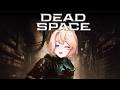 Playing Dead Space For The Second Time