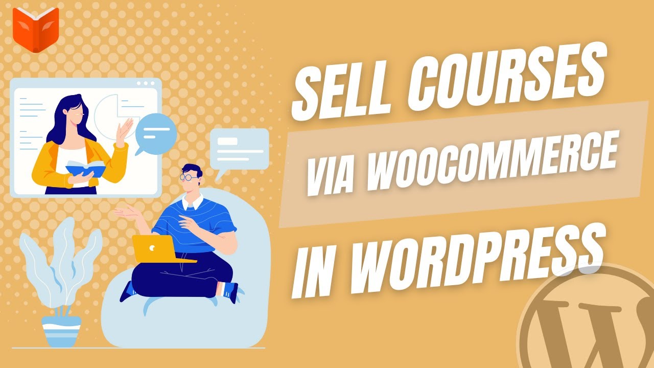 How to Sell Courses via WooCommerce - YouTube
