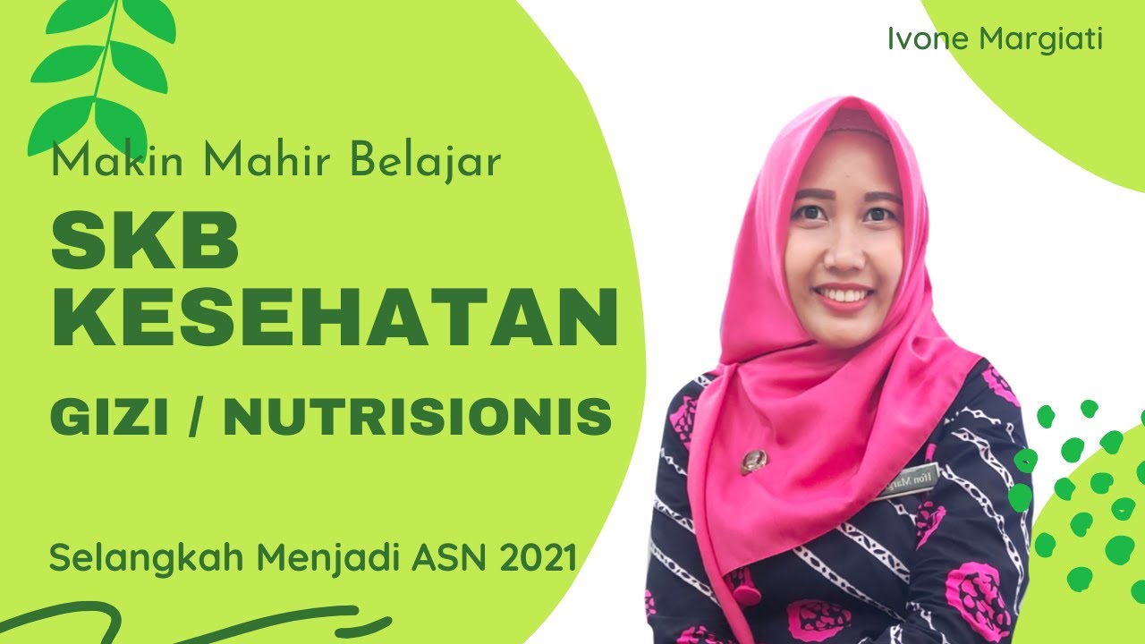 SOAL SKB NUTRISIONIS/ILMU GIZI CPNS
