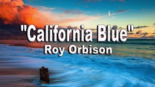 California Blue - Roy Orbison