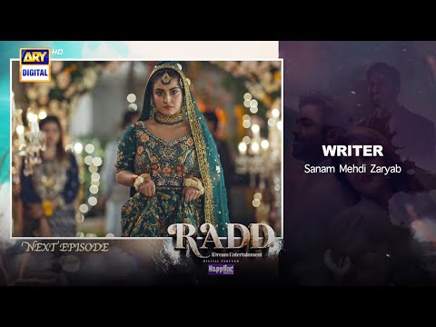 Radd Episode 11 | Teaser | Digitally Presented by Happilac Paints | ARY Digital