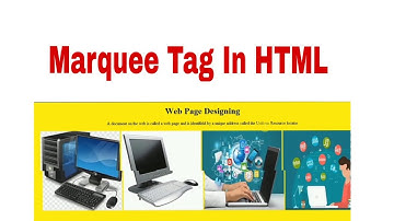 Marquee tag in HTML || Creating a HTML page|| HTML video Tutorial ||