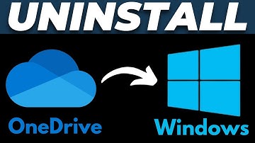 How to Uninstall and Remove Microsoft OneDrive from Windows 10/11