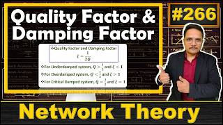 Relation of Quality Factor and Damping Factor | AC Analysis Parameters | Network Theory