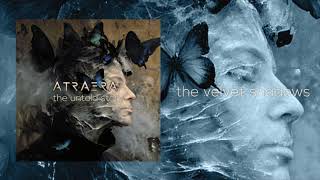 Atraera - (the velvet shadows)