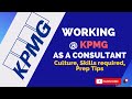 Working at kpmg as a consultant 2020  culture  skills required  preparations  doms iit roorkee