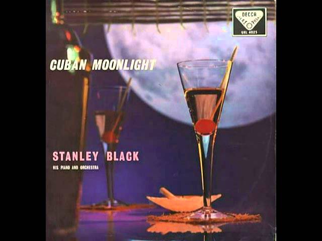 Stanley Black & His Orchestra - Vereda Tropical