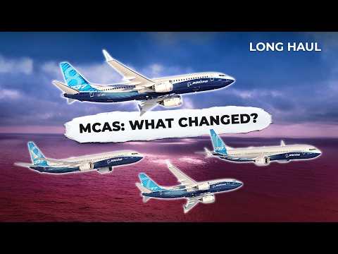 MCAS After the 737 MAX Crashes Explained