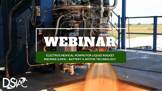 Electrochemical Pumps for Liquid Rocket Engines | DSIAC Webinar