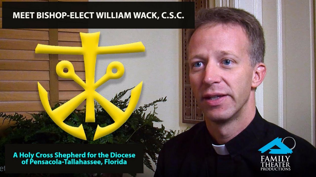 Meet Bishop-Elect Bill Wack, C.S.C.