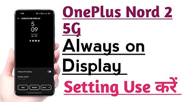 OnePlus Nord 2 5G Always on Display setting Kaise use kare