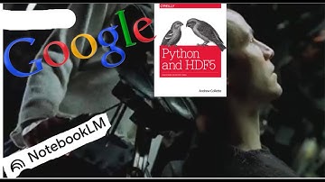 *Python and HDF5* - Andrew Collette in 5 minutes (NotebookLM)