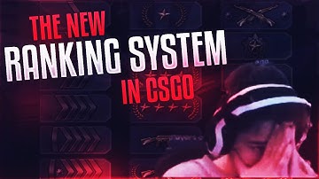 CSGO: The new ranking system in a nutshell...