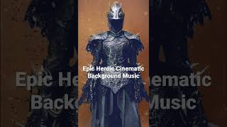 Epic Heroic Cinematic - Andrewvovchyna