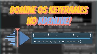 Kdenlive - How to Use Keyframes: Complete Tutorial!