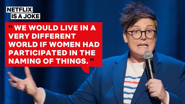 Hannah Gadsby on How Men Get to Name All The Lady Parts