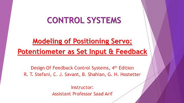 Modeling of Potentiometers || Positioning Servo System