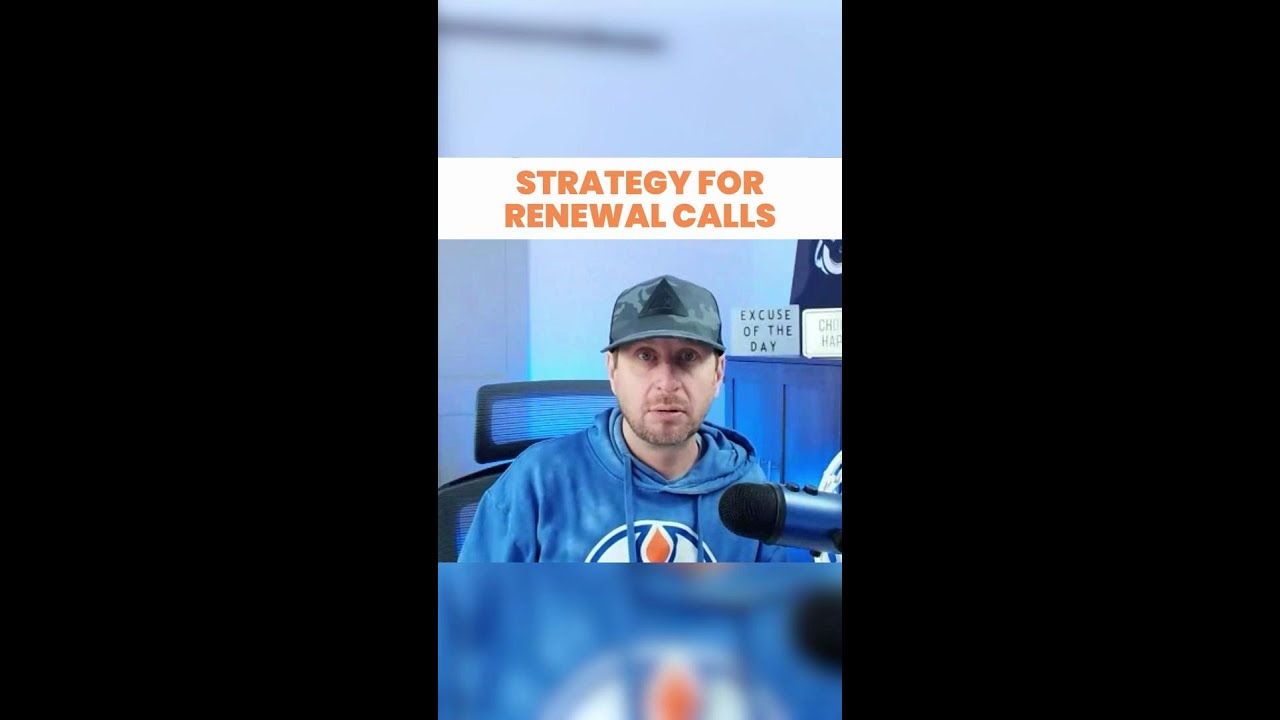 Strategy For Renewal Calls