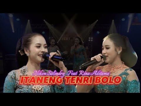 ITANENG TENRI BOLO - NIKEN SALINDRY FT RINA ADITAMA ( Cover Lirik )