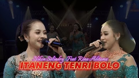 ITANENG TENRI BOLO - NIKEN SALINDRY FT RINA ADITAMA ( Cover Lirik )