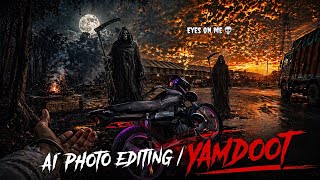 Yamdoot Style AI Photo Editing | Dark Horror Edit Tutorial 😈 new background editing Yamraj ...