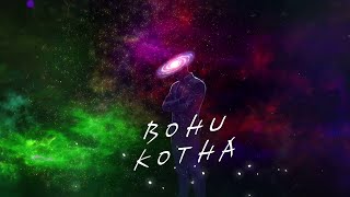 Bohu Kotha Ri2 X Digbijay Gogoi Johnbor