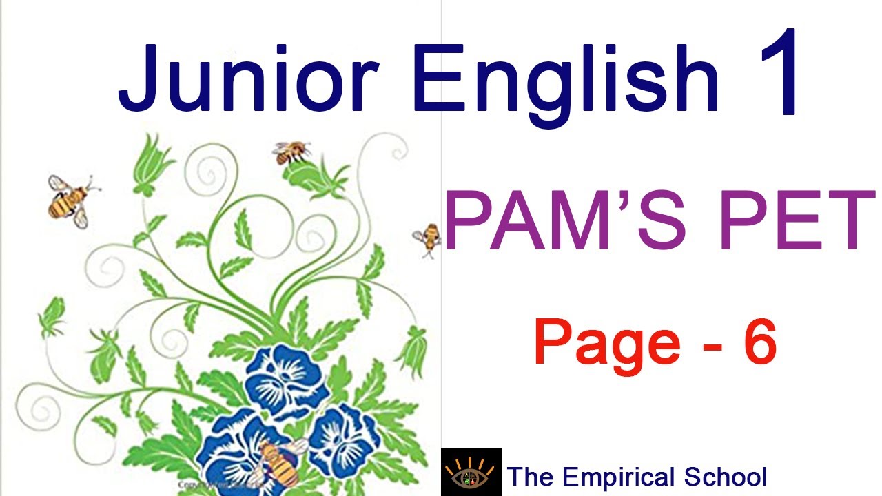 Junior English-1-Page-6-PAM’S PET I comprehension for beginner I junior english I empirical school