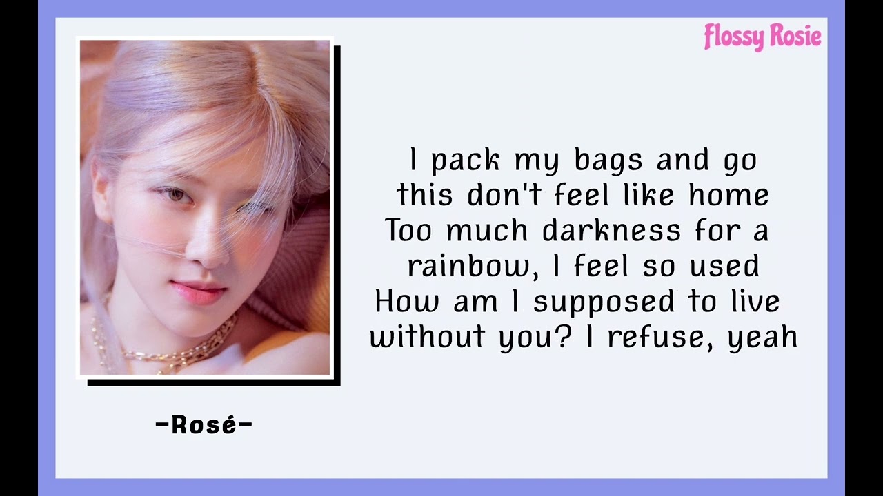 Gone ROSÉ (Lyrics) YouTube