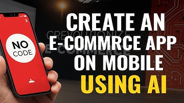 Create an E-Commerce App on Your Phone with AI (No Code Needed!)