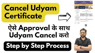 Udyam Registration Cancel Kaise Kare | How to Cancel Udyam Registration Certificate