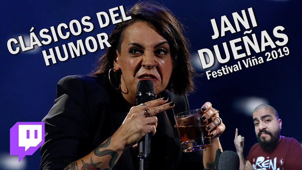REACCIONANDO A JANI DUEÑAS EN VIÑA 2019