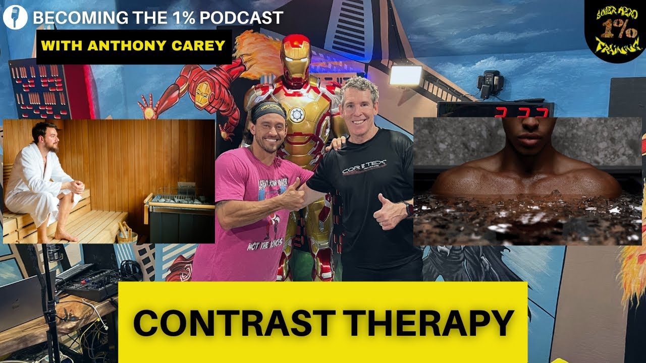 Contrast Therapy with Anthony Carey