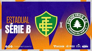 Capixabão Série B 2026 | Tupy x Pinheiros | 11/07/2026 | 15h