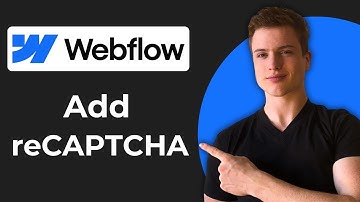 How To Apply reCAPTCHA In Webflow (2025 Guide)