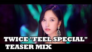 Twice Feel Special Teaser Mix Nayeon, Jeongyeon, Momo, Sana, Jihyo, Mina