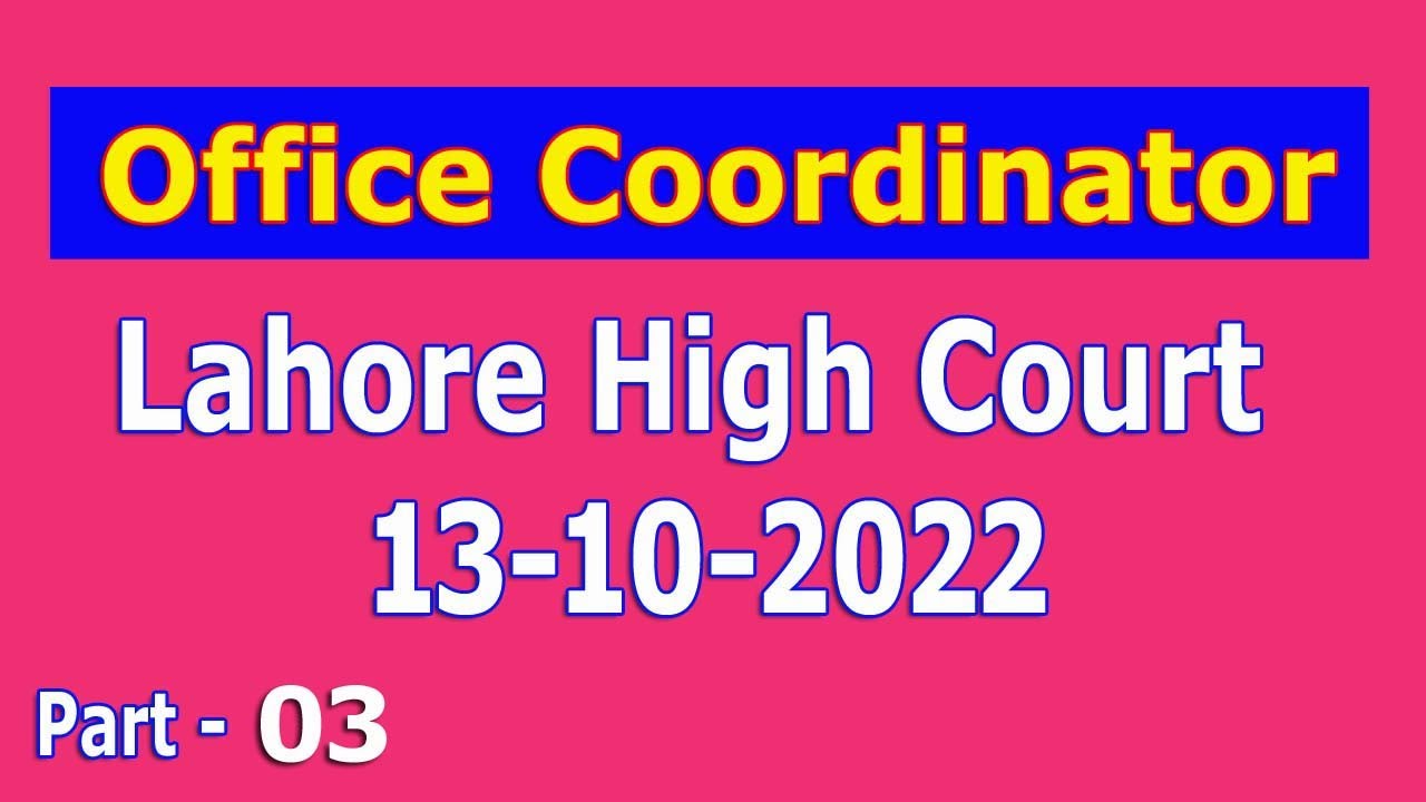 Office Coordinator Lahore High Court paper 13102022 Office
