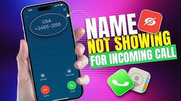 How to Fix the Contact Name Not Showing for Incoming Calls on iPhone | Contact Names Not Showing