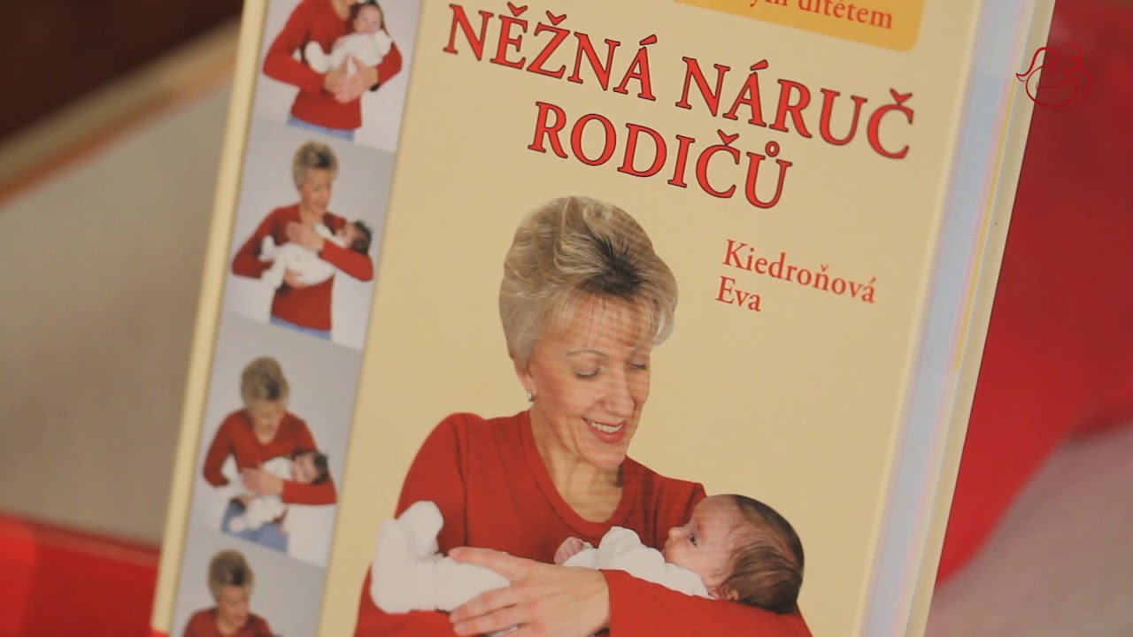 Něžná náruč rodičů - lekce 1: Manipulace s dítětem v souladu s jeho psychomotorickým vývojem