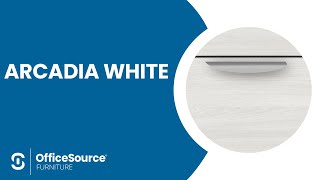 Officesource Arcadia White Intro