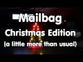 #104 Mailbag Christmas Edition